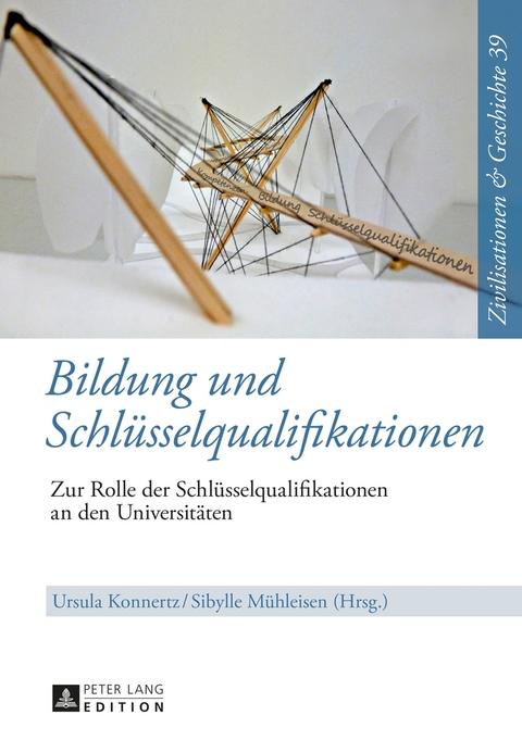Bildung und Schl&uuml;sselqualifikationen - 