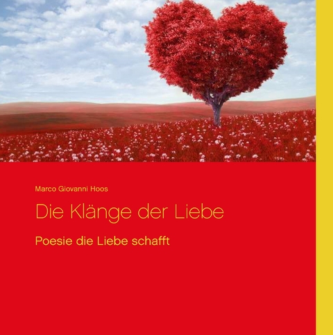 Die Kl&auml;nge der Liebe - Marco Giovanni Hoos