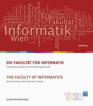 Die Fakultät für Informatik / The Faculty of Informatics