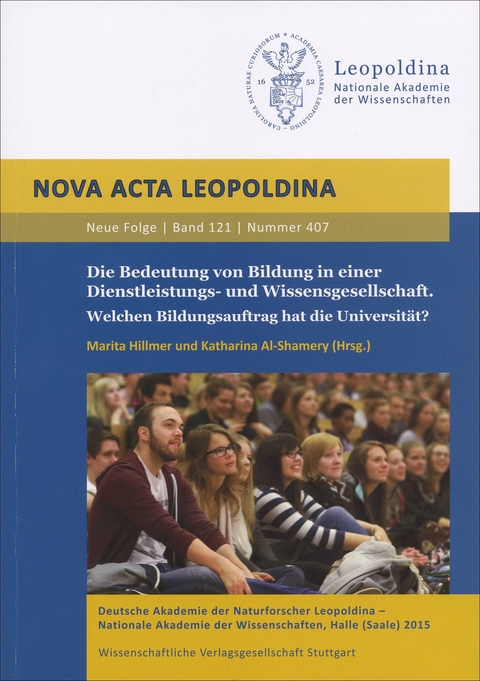Die Bedeutung von Bildung in einer Dienstleistungs- und Wissensgesellschaft. Welchen Bildungsauftrag hat die Universit&auml;t? - 