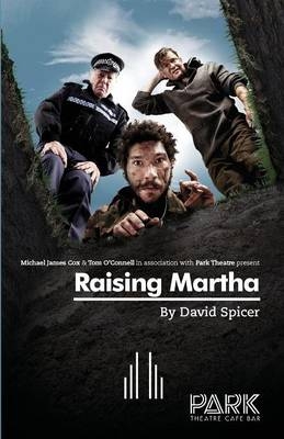 Raising Martha -  David Spicer