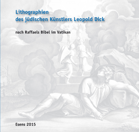 Lithographien des j&uuml;dischen K&uuml;nstlers Leopold Dick - Gerd Rokahr