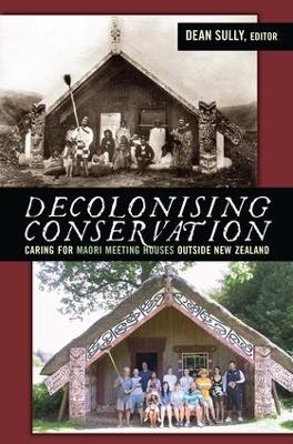 Decolonizing Conservation - 