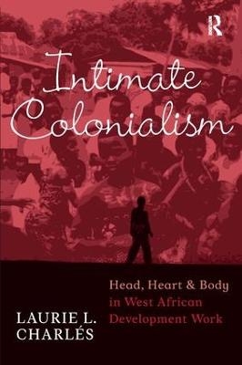 Intimate Colonialism