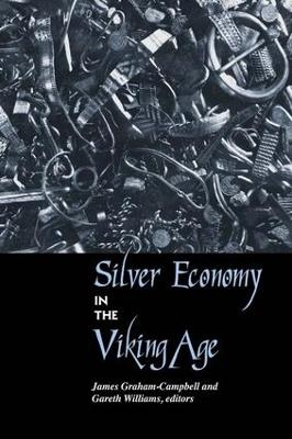 Silver Economy in the Viking Age - 