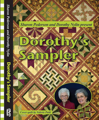 Dorothy's Sampler - Sharon Pederson, Dorothy Nylin