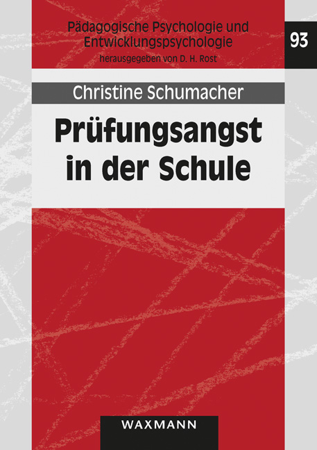 Pr&uuml;fungsangst in der Schule - Christine Schumacher