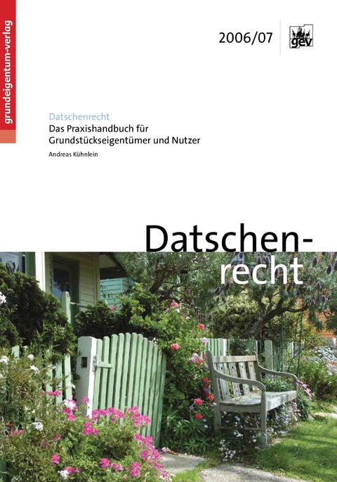Datschenrecht - Andreas K&uuml;hnlein