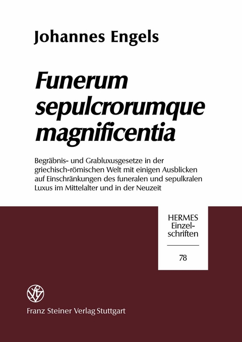 Funerum sepulcrorumque magnificentia -  Johannes Engels