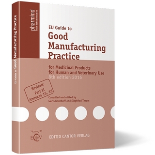 EU Guide to Good Manufacturing Practice for Medicinal Products for Human and Veterinary Use