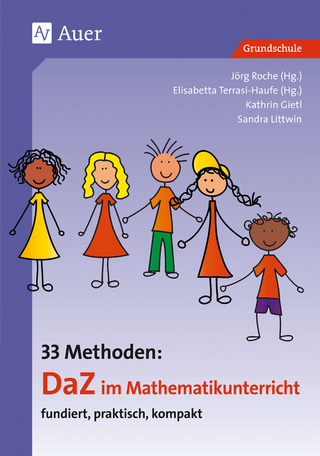 33 Methoden: DaZ im Mathematikunterricht