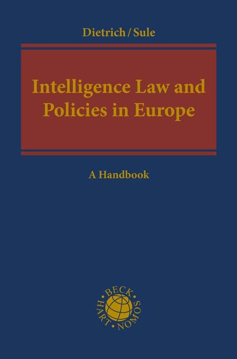 Intelligence Law and Policies in Europe - 