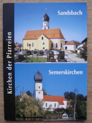 Kirchen der Pfarreien Sandsbach - Semerskirchen