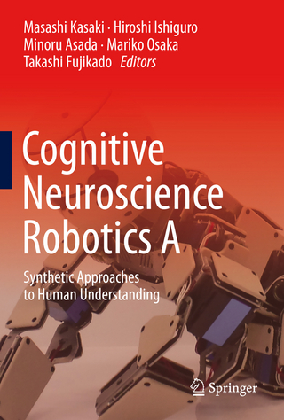 Cognitive Neuroscience Robotics A