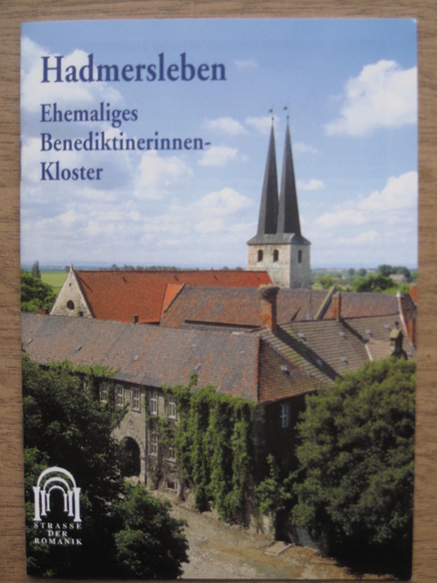 Hadmersleben - Ehemaliges Benediktinerinnenkloster - Walter Merfert