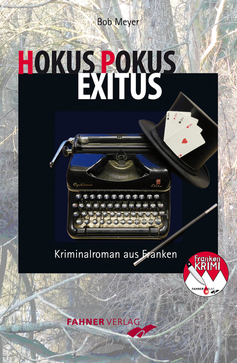 Hokus Pokus Exitus - Bob Meyer