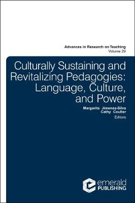Culturally Sustaining and Revitalizing Pedagogies