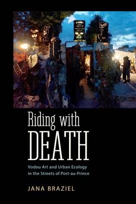 Riding with Death -  Jana Evans Braziel