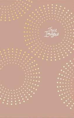 NIV, True Images Bible -  Zondervan