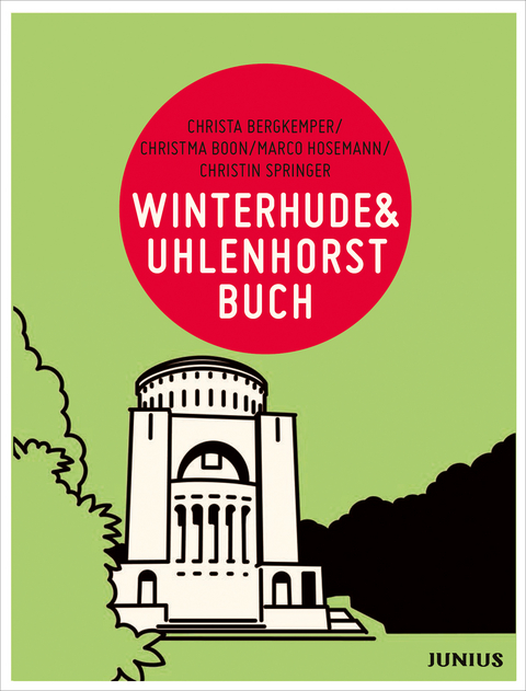 Winterhude & Uhlenhorstbuch - Christa Bergkemper, Christma Boon, Marco Alexander Hosemann, Christin Springer