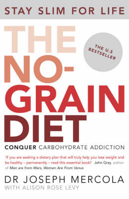 No-Grain Diet -  Dr Joseph Mercola
