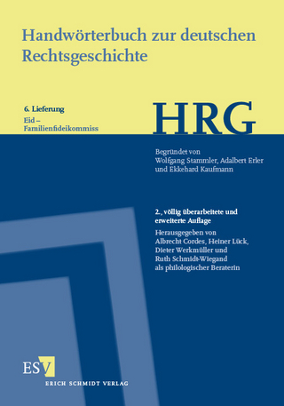 Handwörterbuch zur deutschen Rechtsgeschichte (HRG) – Lieferungsbezug – - - Lieferung 6: Eid–Familienfideikommiss