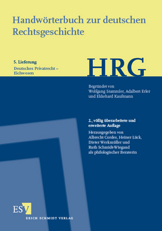 Handwörterbuch zur deutschen Rechtsgeschichte (HRG) – Lieferungsbezug – - - Lieferung 5: Deutsches Privatrecht–Eichwesen