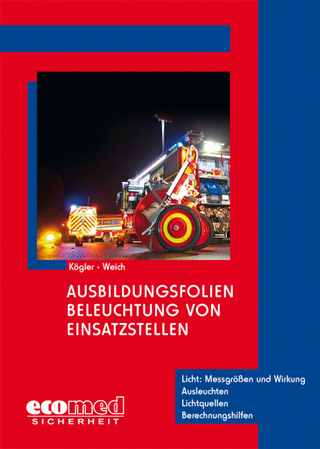 Ausbildungsfolien Beleuchtung von Einsatzstellen