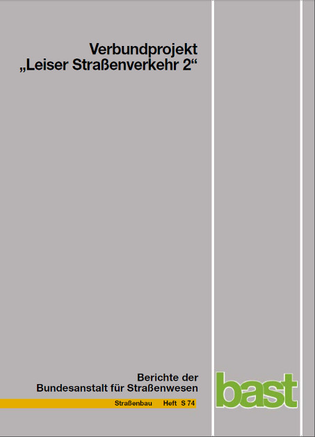 Verbundprojekt "Leiser Stra&szlig;enverkehr 2" - 