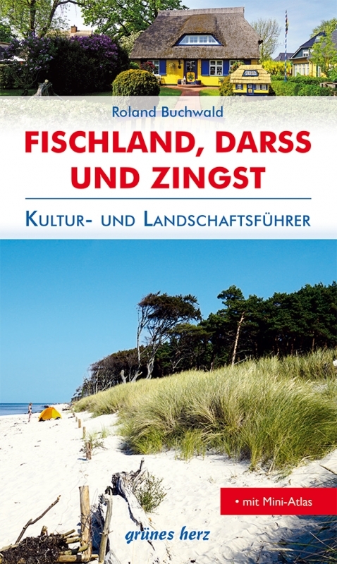 Reisef&uuml;hrer Fischland, Dar&szlig;, Zingst - Roland Buchwald