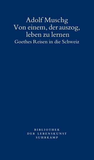 Von einem, der auszog, leben zu lernen