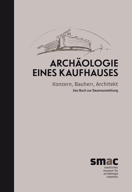 Arch&auml;ologie eines Kaufhauses - 