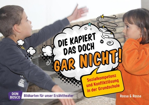 Die kapiert das doch gar nicht!, Kamishibai Bildkartenset - Robert Rossa, Julia Rossa