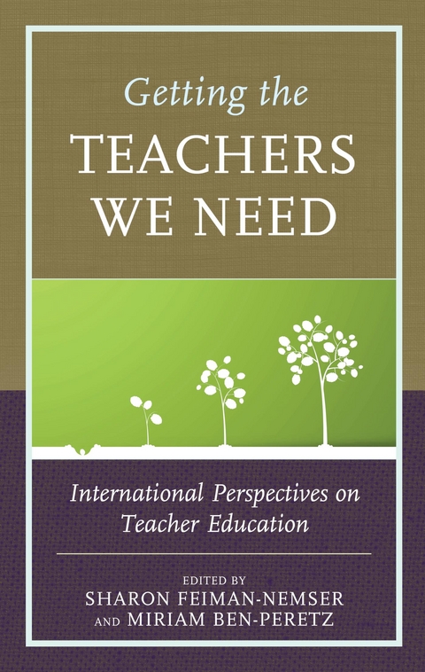 Getting the Teachers We Need - 
