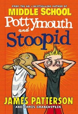 Pottymouth and Stoopid -  James Patterson