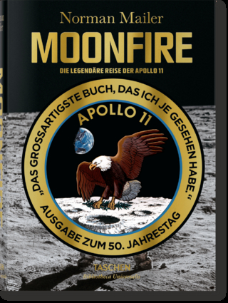 Norman Mailer. MoonFire. Die legendäre Reise der Apollo 11