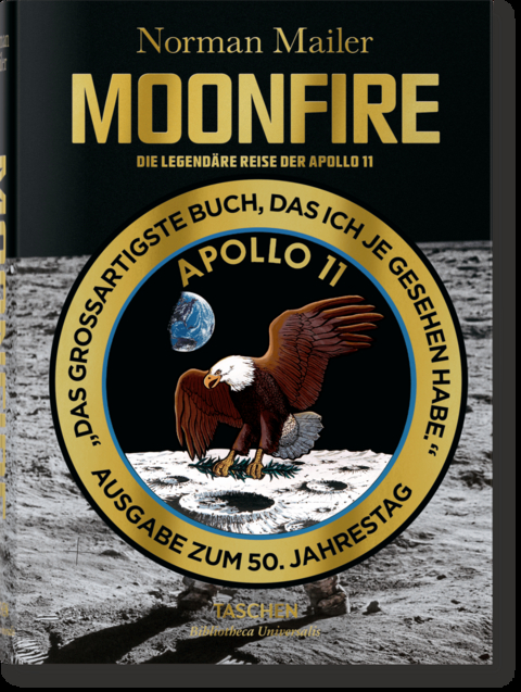 Norman Mailer. MoonFire. Die legendäre Reise der Apollo 11 - Norman Mailer