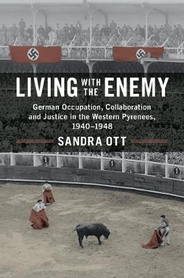 Living with the Enemy -  Sandra Ott