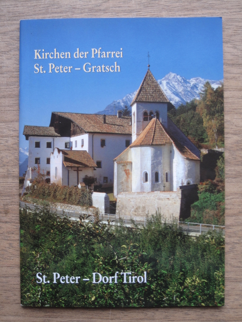 Kirchen der Pfarrei St. Peter - Gratsch - Leo Andergassen