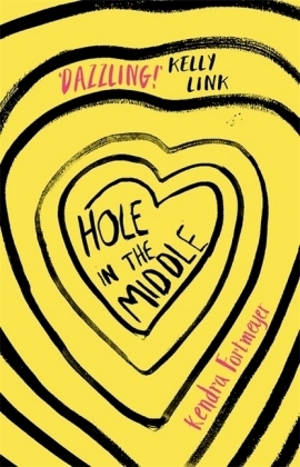 Hole in the Middle -  Kendra Fortmeyer