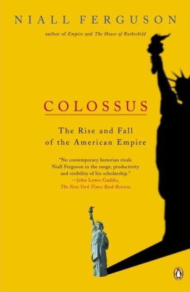 Colossus -  Niall Ferguson