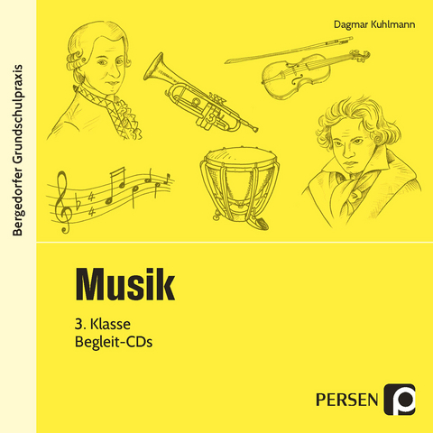Musik - 3. Klasse - CD - Dagmar Kuhlmann