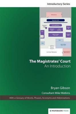 The Magistrates' Court - Bryan Gibson, Michael Watkins