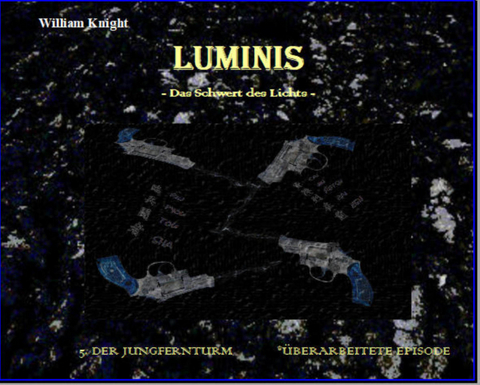 Luminis-Das Schwert des Lichts - William Knight