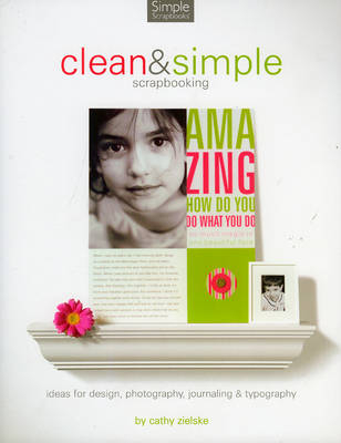 CD Cathy Z's Clean & Simple -  Creating Keepsakes Books