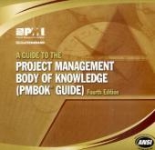 A Guide to Project Management Body of Knowledge (PMBOK Guide)