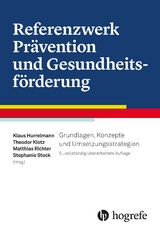 Referenzwerk Pr&auml;vention und Gesundheitsf&ouml;rderung - 