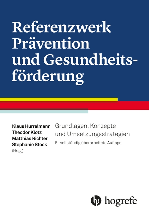 Referenzwerk Pr&auml;vention und Gesundheitsf&ouml;rderung - 