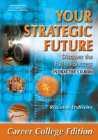 Your Strategic Future Career College Edition