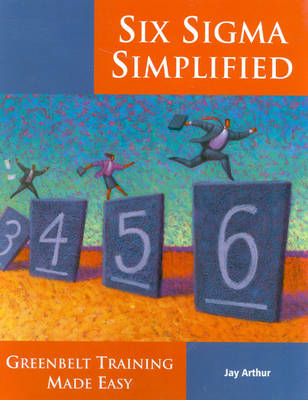 Six SIGMA Simplified Training